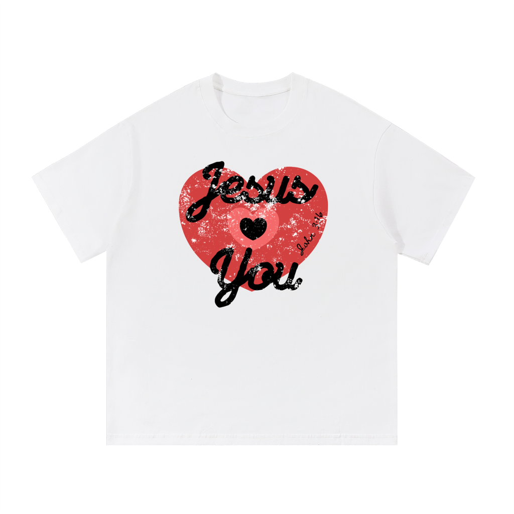 Jesus Loves You T-Shirt